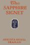 [Gutenberg 55964] • The Sapphire Signet